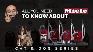 Miele Cat and Dog Vacuums Explained  Vacuum Warehouse Canada [upl. by Farrell]