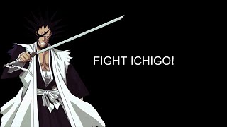 Kenpachi Words  Fight  Bleach [upl. by Marko]