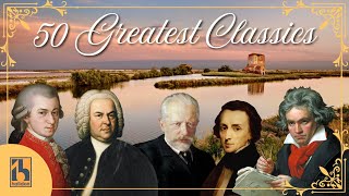 50 Greatest Pieces of Classical Music  Mozart Beethoven Bach Chopin [upl. by Rex]