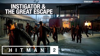 HITMAN 2 Sniper Assassin  quotInstigatorquot amp quotThe Great Escapequot Challenges [upl. by Seligman]