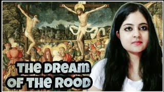 The Dream of the Rood  Anglo Saxon Poetry  English Literature [upl. by Thorr]