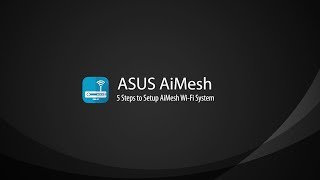 AiMesh Setup Tutorial Video  AiMesh  ASUS [upl. by Husch]