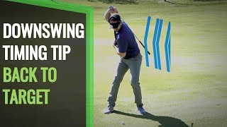 Golf Downswing Sequence Keep Back to Target for Smooth Power [upl. by Tena]