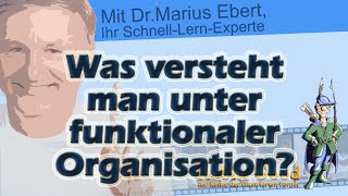 Was versteht man unter funktionaler Organisation [upl. by Blanchard]