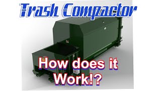 Trash Compactor HOW THEY WORK [upl. by Leahcimnhoj]