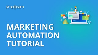 Marketing Automation Tutorial  Digital Marketing Tutorial For Beginners  Simplilearn [upl. by Dillon]