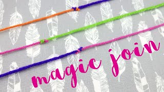 How to Join Yarn With A Magic Knot [upl. by Johanna]