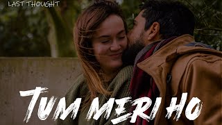 LYRICS Tum Meri Ho  Raeth [upl. by Arrej]