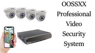 OOSSXX Professional Camera Security System [upl. by Haldas690]