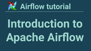 Airflow tutorial 1 Introduction to Apache Airflow [upl. by Neik]