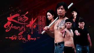 KIẾP GIANG HỒ  PARODY  ĐỖ DUY NAM  PHIM CA NHẠC  FULL MV [upl. by Ellenor520]