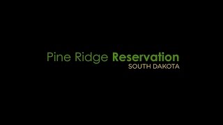 The Oglala Sioux of Pine Ridge Reservation [upl. by Tsnre]