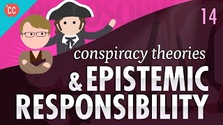 AntiVaxxers Conspiracy Theories amp Epistemic Responsibility Crash Course Philosophy 14 [upl. by Verda]