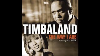 Timbaland Feat Keri Hilson  The Way I Are HighQuality Audio [upl. by Anij]