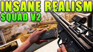 Squad V2 Update Insane Realism [upl. by Tracie210]