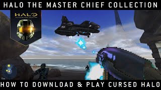 Halo MCC How to Download and Play Cursed Halo [upl. by Remark]