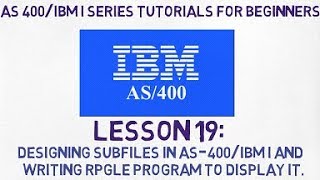 As400 tutorial for Beginners 19  SUBFILE designing and RPG programming in AS400IBM i in Detail [upl. by Hajed]