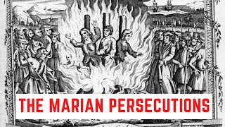 The Reason BLOODY Mary Gets Her Name  The Marian Persecutions [upl. by Ijic]