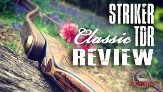 Striker Classic TDR Bow Review [upl. by Marnia]