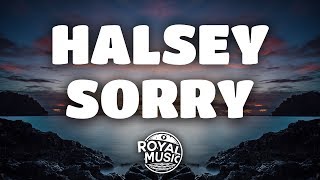 Halsey – Sorry Lyrics [upl. by Aer]