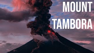 Mount Tambora  The Deadliest Volcanic Eruption in Modern History [upl. by Ahsotan]