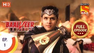 Baalveer Returns  Ep 1  Full Episode  10th September 2019 [upl. by Ireva]