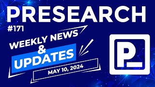 Presearch Weekly News amp Updates 171 [upl. by Beaumont896]