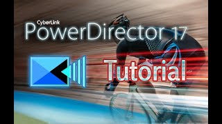 CyberLink PowerDirector 17  Full Tutorial for Beginners 15 MINS [upl. by Roland542]