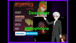 H Game Pc Descargar AnthophobiaXenophobia [upl. by Fatimah]