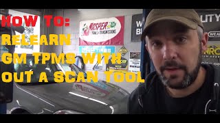 How To Reprogram  ReLearn TPMS On GM Vehicles [upl. by Gaulin]