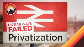 The UKs Failed Experiment in Rail Privatization [upl. by Llenral850]