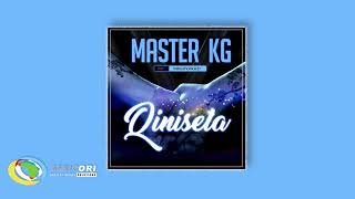 Master KG  Qinisela Feat Indlovukazi Official Audio [upl. by Joana658]