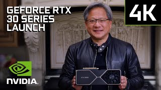 NVIDIA GeForce RTX 30 Series  Official Launch Event 4K [upl. by Guenna]