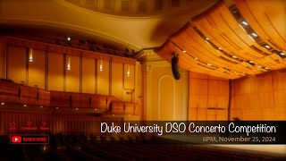 Duke University DSO Concerto Competition [upl. by Rickie]