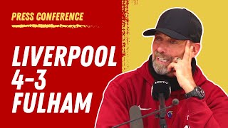 Liverpool 43 Fulham  Jurgen Klopp Press Conference [upl. by Akemad]