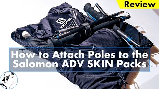 How to Attach Poles to the Salomon ADV SKIN 1285 [upl. by Oine]