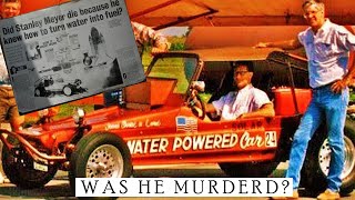 Stanley Meyer Water Powered car Lies and Death [upl. by Jovi]