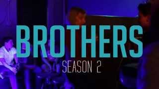 BROTHERS  Season 2  Teaser  Episode 1 [upl. by Laehcimaj271]