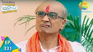 Taarak Mehta Ka Ooltah Chashmah  Episode 331  Full Episode [upl. by Hanyaz]