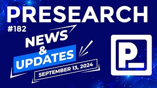 Presearch News amp Updates 182 [upl. by Namara]