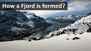 How a fjord is formed [upl. by Tanaka]