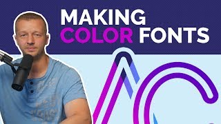 Color Fonts  How to make your own in Adobe Illustrator [upl. by Schroder]