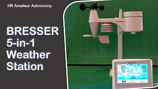 Setting Up Bresser 5in1 Weather Station  Backyard Meteorology [upl. by Hoenack286]