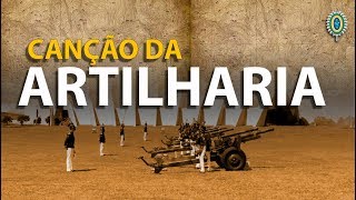 CANÇÃO da Arma de Artilharia [upl. by Carlo]