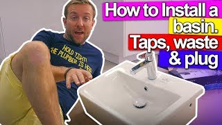 WASH BASIN INSTALL  Taps Plug and Waste pipe [upl. by Ylrebmic59]