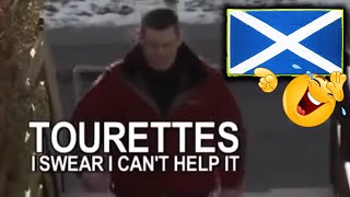 Scottish Tourettes  Funny Highlights TRY NOT TO LAUGH [upl. by Murrah436]