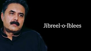 JibreeloIblees  Aftab Iqbal Poetry [upl. by Uyr]