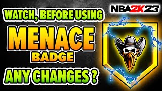 Any CHANGES on MENACE badge on NBA 2K23 [upl. by Normie]