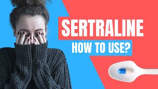 How to use Sertraline Zoloft  Doctor Explains [upl. by Cyndia]