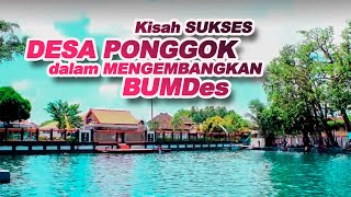 Kisah SUKSES DESA PONGGOK dalam mengembangkan BUMDes [upl. by Slayton]